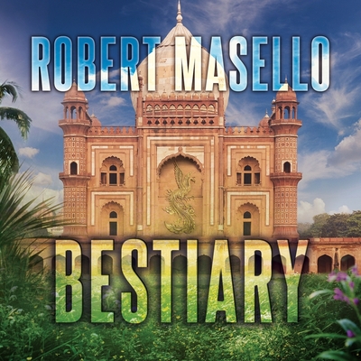 Bestiary - Snow, Corey M (Read by), and Masello, Robert