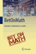 Betonmath: Azzardo E Matematica a Scuola