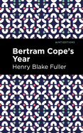 Betram Cope's Year