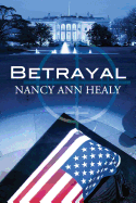 Betrayal - Healy, Nancy Ann