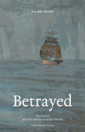 Betrayed