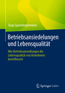 Betriebsansiedelungen Und Lebensqualitt: Wie Betriebsansiedlungen Die Lebensqualitt Von Anwohnern Beeinflussen