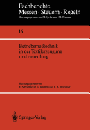 Betriebsmetechnik in der Textilerzeugung und -veredlung