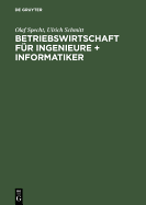 Betriebswirtschaft Fur Ingenieure + Informatiker