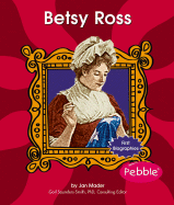 Betsy Ross - Mader, Jan