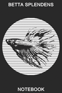 Betta Splendens Notebook: Dieses Notizbuch / Skizzenbuch gef?llt jedem Fan von Siamesischen Kampffischen / Betta Splendens 6x9 in (ca A5) 110 karierte Seiten Tolles Geschenk f?r alle Aquaristik-Liebhaber!
