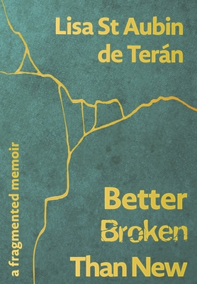 Better Broken Than New - St Aubin de Tern, Lisa