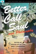 Better Call Saul and Philosophy