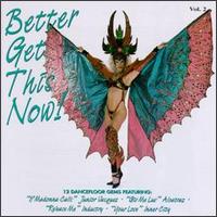 Better Get This Now, Vol. 2 - Various Artists