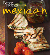 Better Homes and Gardens Mexican Made Easy
