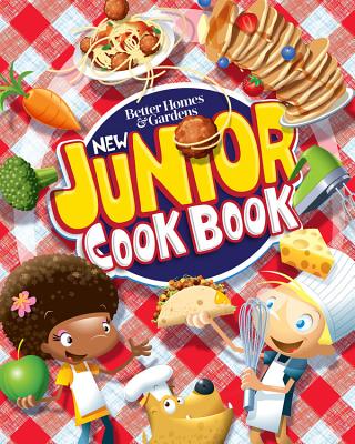 Better Homes and Gardens New Junior Cook Book - Better Homes and Gardens