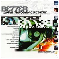 Better Living Through Circuitry - Various Artists