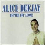 Better Off Alone [Germany CD Single]