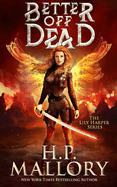 Better Off Dead: The Lily Harper Series