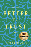 Better to Trust