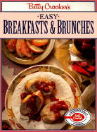 Betty Crocker's Easy Breakfasts and Brunches