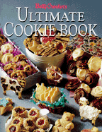 Betty Crocker's Ultimate Cookie Book