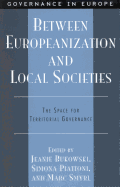Between Europeanization and Local Societies: The Space for Territorial Governance