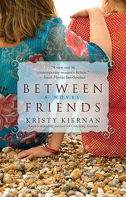 Between Friends - Kiernan, Kristy