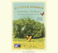 Between, Georgia - Jackson, Joshilyn (Read by)