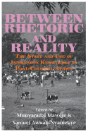 Between Rhetoric and Reality. the State and Use of Indigenous Knowledge in Post-Colonial Africa