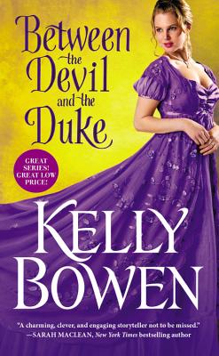 Between the Devil and the Duke - Bowen, Kelly