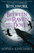 Between the Raven and the Dove