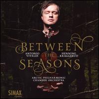 Between the Seasons - Henning Kraggerud (violin); Knut Johannessen (harpsichord); Peter Richter (guitar); Peter Richter (theorbo);...