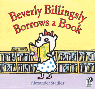 Beverly Billingsly Borrows a Book
