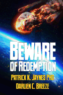 Beware Of Redemption: Book Two