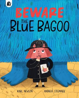 Beware The Blue Bagoo - Newson, Karl