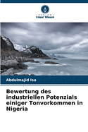 Bewertung des industriellen Potenzials einiger Tonvorkommen in Nigeria