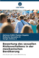 Bewertung des sexuellen Risikoverhaltens in der mexikanischen Bevlkerung