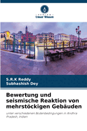 Bewertung und seismische Reaktion von mehrstckigen Geb?uden