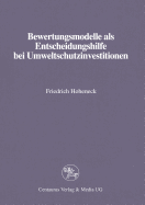 Bewertungsmodelle als Entscheidungshilfe bei Umweltschutzinvestitionen