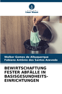 Bewirtschaftung Fester Abf?lle in Basisgesundheits- Einrichtungen