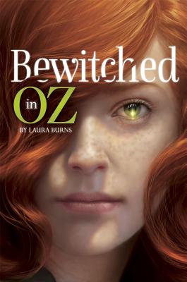 Bewitched in Oz - Burns, Laura J