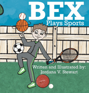 Bex Plays Sports