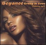 Beyonc: Crazy in Love - Featuring Jay-Z