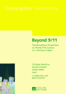 Beyond 9/11: Transdisciplinary Perspectives on Twenty-First Century U.S. American Culture