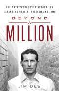 Beyond a Million: The Entrepreneur