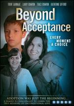 Beyond Acceptance