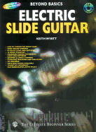 Beyond Basics: Electric Slide Guitar, Book & CD