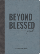Beyond Blessed (Journal): Journal