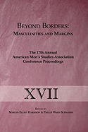 Beyond Borders: Masculinities and Margins