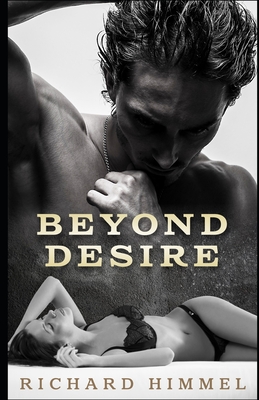 Beyond Desire - Himmel, Richard