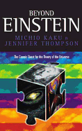 Beyond Einstein: Superstrings and the Quest for the Final Theory Paperback