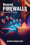 Beyond Firewalls: Security-at-Scale