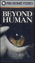 Beyond Human - Tom Lucas