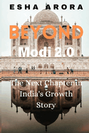 Beyond Modi 2.0: The Next Chapter in India's Growth Story